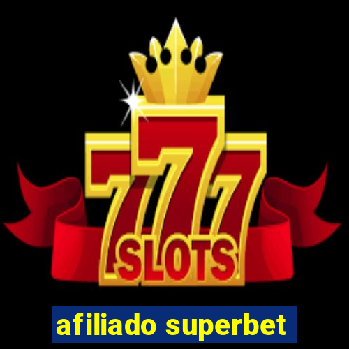 afiliado superbet